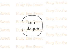 Load image into Gallery viewer, Liam Plaque Cutter